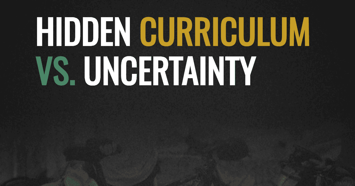 Hidden Curriculum vs. Uncertainty
